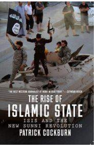 The Rise of Islamic State ISIS and the  Sunni Revolution