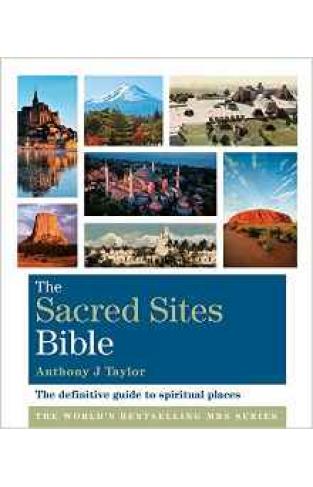 The Sacred Sites Bible
