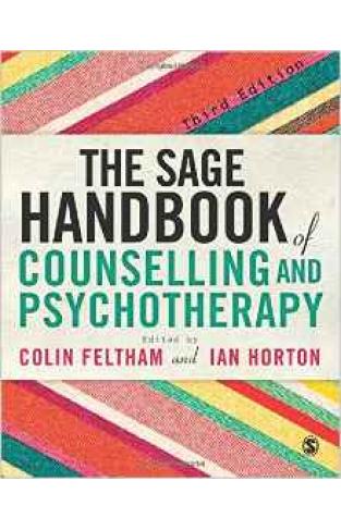 The SAGE Handbook of Counselling and Psychotherapy Sage Handbooks
