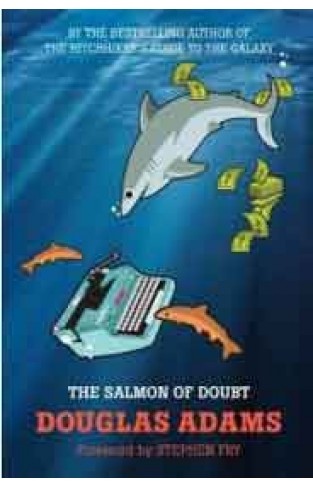 The Salmon Of Doubt  