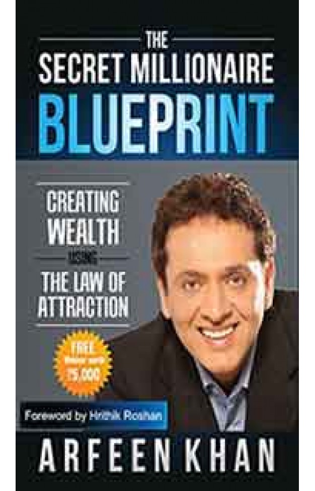 The Secret Millionaire Blueprint Creating Wealth using the Law of Attraction