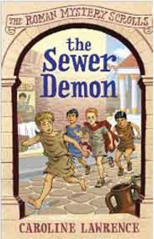 The Sewer Demon: The Roman Mystery Scrolls 1