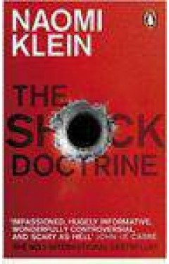 The Shock Doctrine :