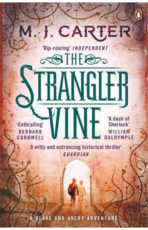 The Strangler Vine - (Blake & Avery 1) The Strangler Vine - (Blake & Avery 1)