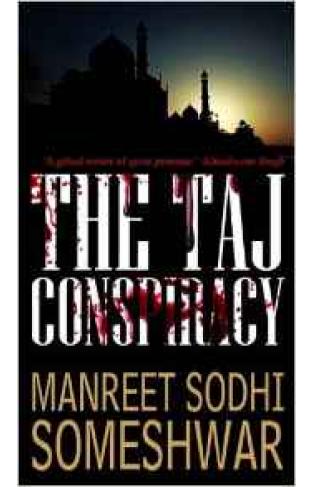The Taj Conspiracy