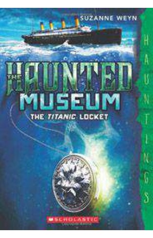 The Titanic Locket Haunted Museum