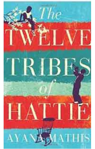 The Twelve Tribes of Hattie