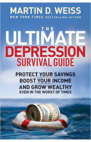 The Ultimate Depression Survival Guide Protect Your Savings Boo
