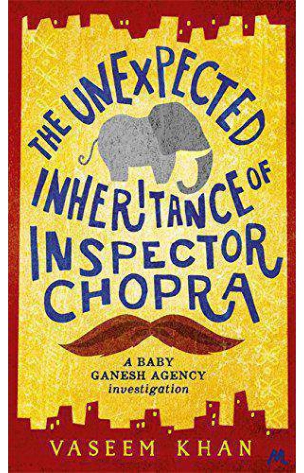 The Unexpected Inheritance of Inspector Chopra Baby Ganesh Agency