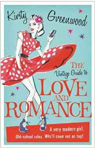 The Vintage Guide to Love and Romance