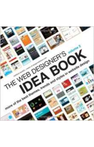 The Web Designers Idea Book Volume 2