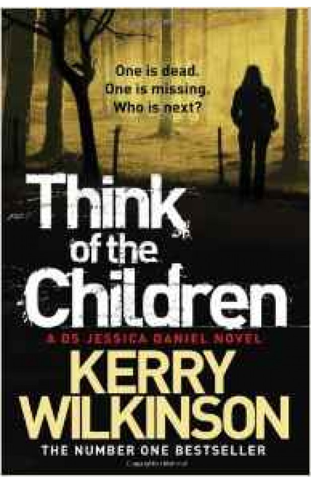 Think of the Children Jessica Daniel Book 4