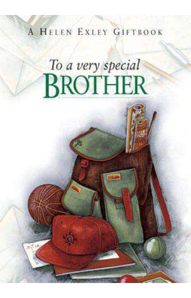 To a Very Special Brother