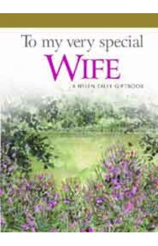 To a Very Special Wife Plaque