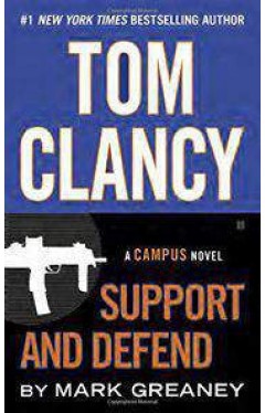 Tom Clancy Support and Defend Campus Novel -
