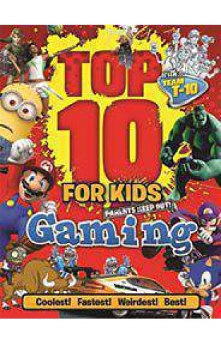 Top 10 for Kids: Gaming