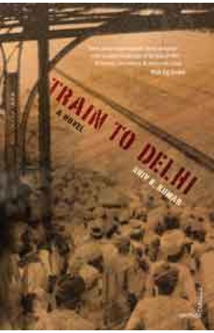 Train to Delhi -