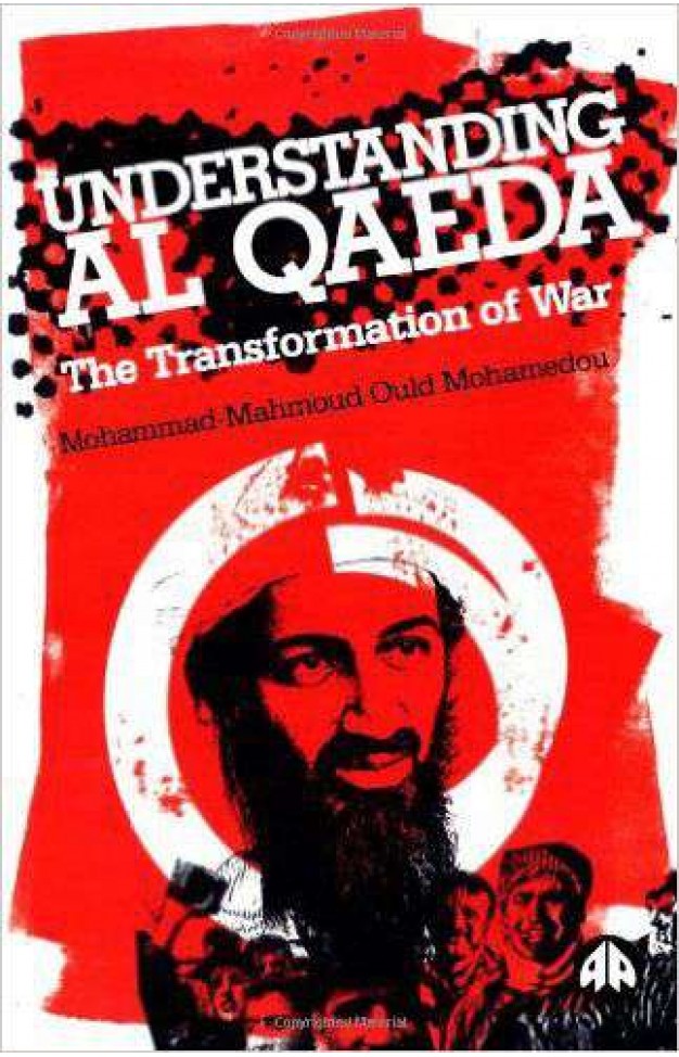 Understanding Al Qaeda: The Transformation of War