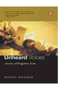 Unheard Voices: Stories of Forgotten Lives