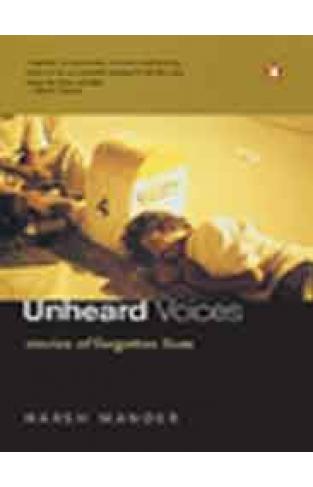 Unheard Voices: Stories of Forgotten Lives