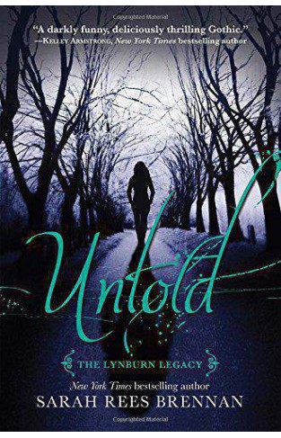UntoldThe Lynburn Legacy Book 2