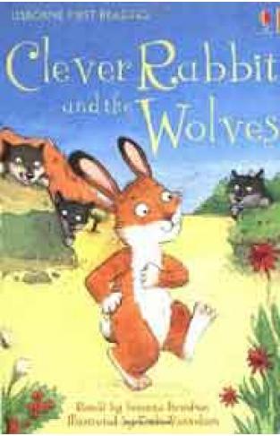 Usborne First Reading Level 2 Clever Rabbit And The Wolves