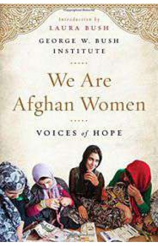 We Are Afghan Women Voices of Hope