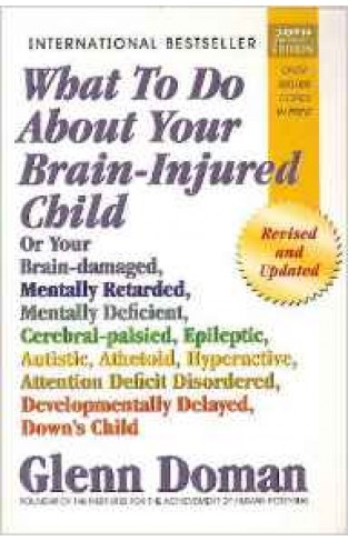 What to Do About Your BrainInjured Child