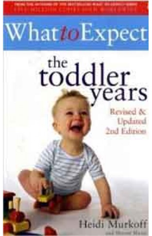 What To Expect The Toddler Years