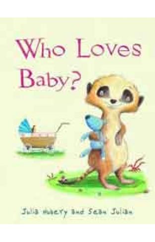 Who Loves Baby?
