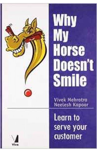 Why My Horse Does Not Smile