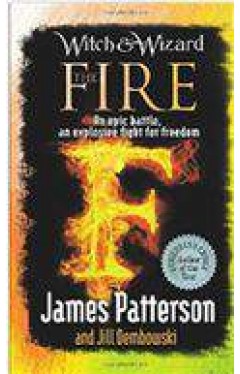 Witch and Wizard: The Fire Witch &amp; Wizard