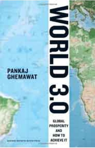 World 30 Global Prosperity and How To Achieve It