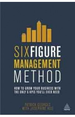 x Figure Magement Method How to Grow Your Bune with the Only 6 Kpis Youll er Need  