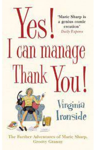 Yes! I Can Manage Thank You!