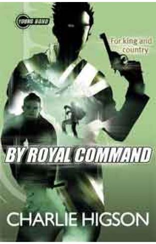 Young Bond By Royal Command                   