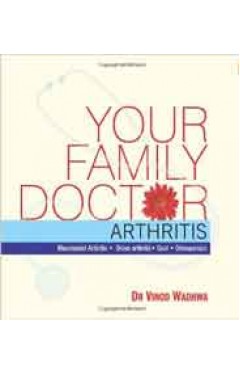 Your Family Doctor to ARTHRITIS 1