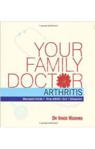 Your Family Doctor to ARTHRITIS 1