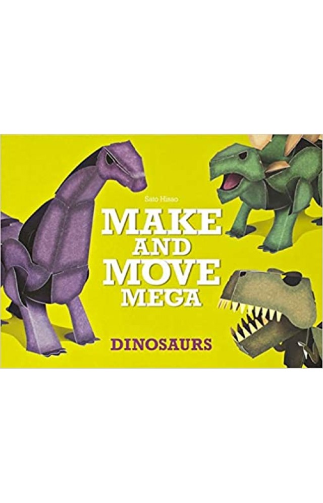 Make and Move Mega: Dinosaurs Paperback -