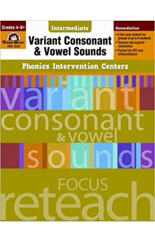 Variant Consonant and Vowel Sounds, Grades 4-6+