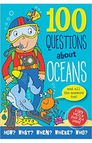 100 Questions About Oceans - Hardcover 