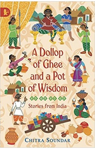 A Dollop of Ghee and a Pot of Wisdom - Paperback