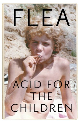 ACID FOR THE CHILDREN - PB