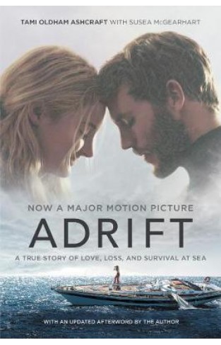 Adrift: A True Story of Love, Loss, and Survival at Sea - Paperback