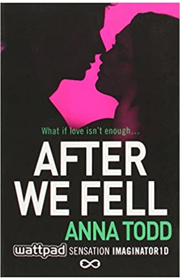 After We Fell (The After Series)