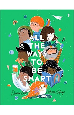 All the Ways to be Smart - Paperback