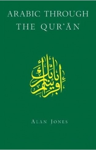 Arabic Through The Qur'an