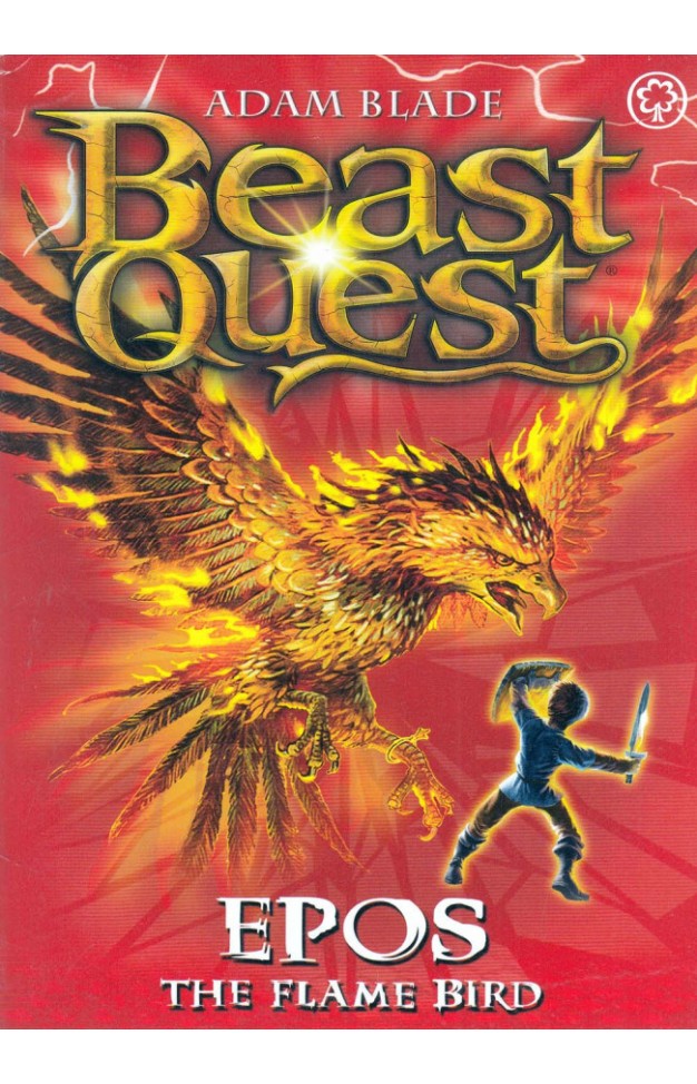 Beast Quest: Epos - The Flame Bird (Series 1 Book 6) - Paperback