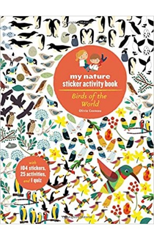 Birds of the World: My Nature Sticker Activity Book - Paperback