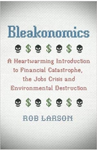 Bleakonomics